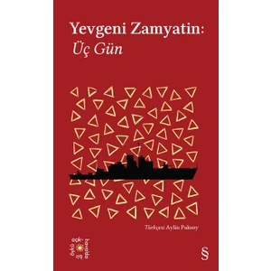Üç Gün - Yevgeni Zamyatin