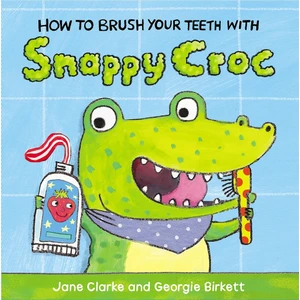How To Brush Your Teeth Wıth Snappy Croc