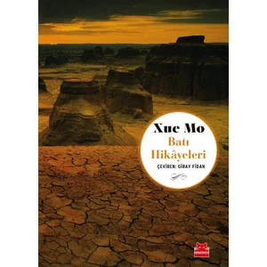 Batı Hikayeleri - Xue Mo