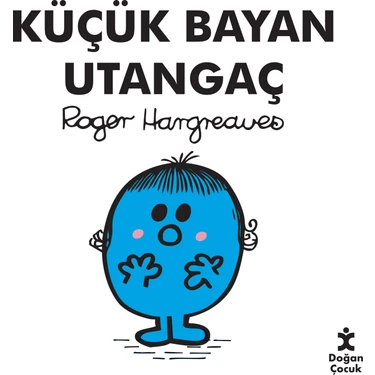 Küçük Bayan Utangaç - Roger