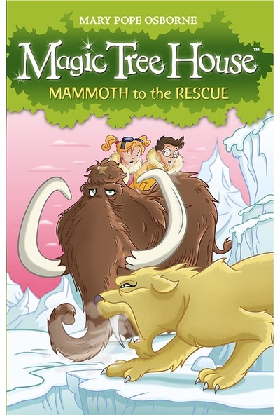 Magıc Tree House 7: Mammoth To The Rescu