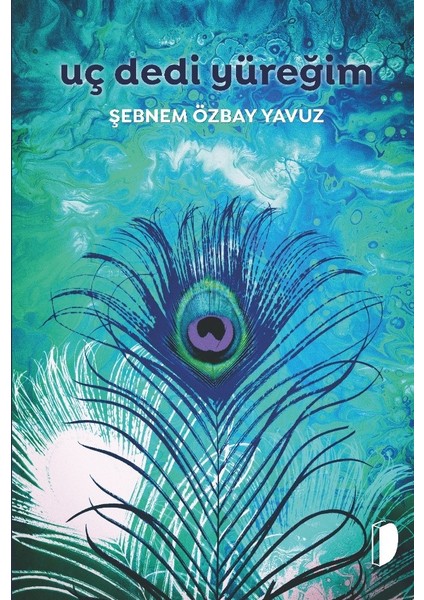 Uç Dedi Yüreğim - Şebnem Özbay Yavuz