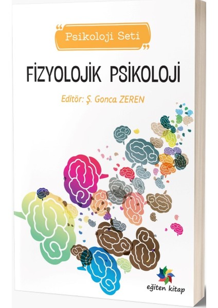 Fizyolojik Psikoloji - Ş.gonca Zeren