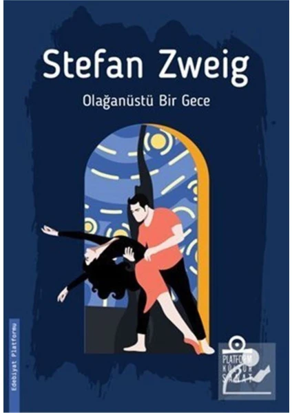 Olağanüstü Bir Gece - Stefan Zweig