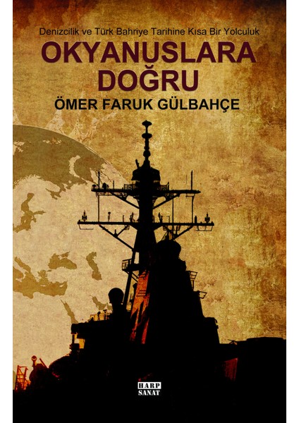 Okyanuslara Doğru - Ömer Faruk Gülbahçe