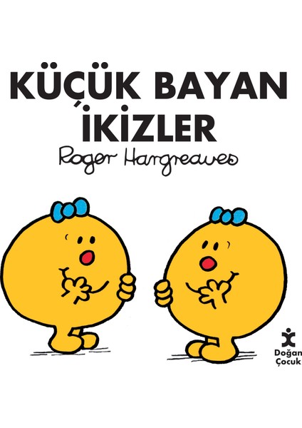 Küçük Bayan İkizler - Roger Hargreaves