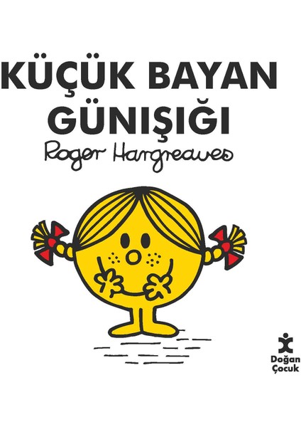 Küçük Bayan Günışığı - Roger Hargreaves