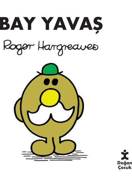 Bay Yavaş - Roger Hargreaves