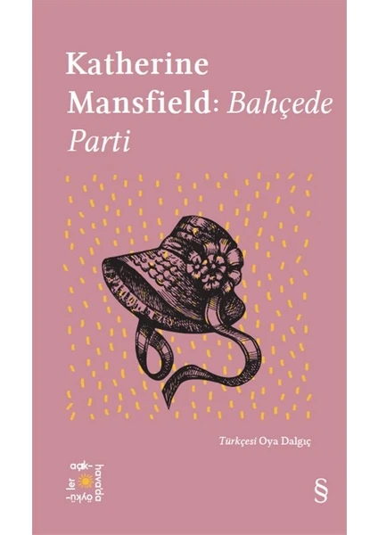 Bahçede Parti - Katherine Mansfield