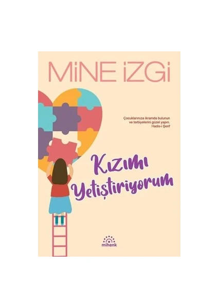 Kızımı Yetiştiriyorum - Mine Izgi