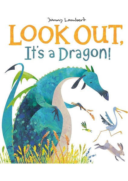 Look Out, It S A Dragon