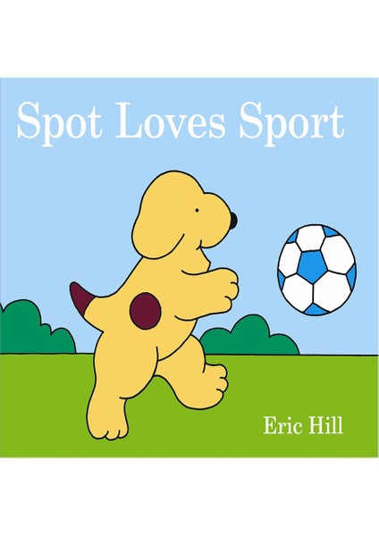 Spot Loves Sport