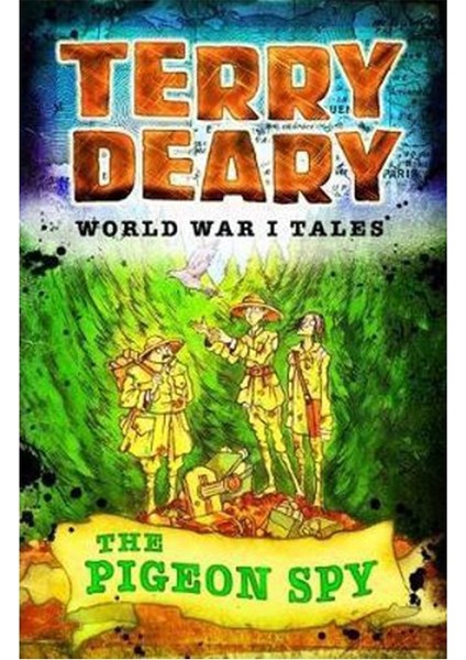 The Pıgeon Spy - World War I Tales