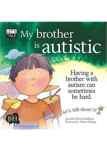 My Brother Is Autıstıc (Let S Talk)