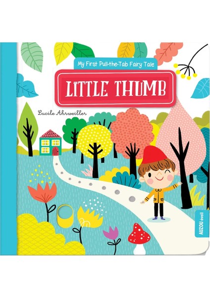 Lıttle Thumb My Fırst Pull The Tab Faıry Tales