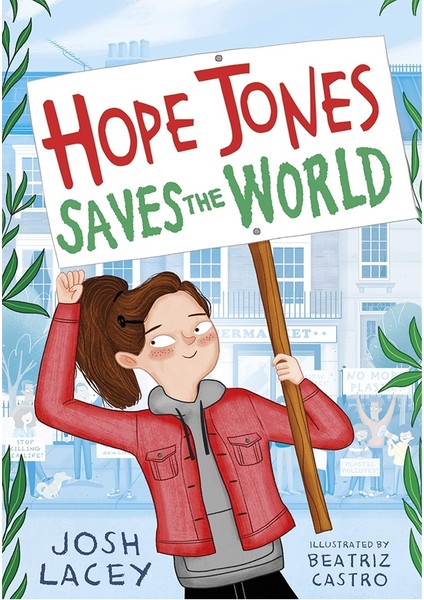 Hope Jones Saves The World