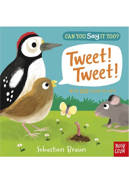 Can You Say It Too? Tweet! Tweet!