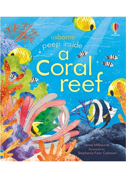 Peep Insıde A Coral Reef