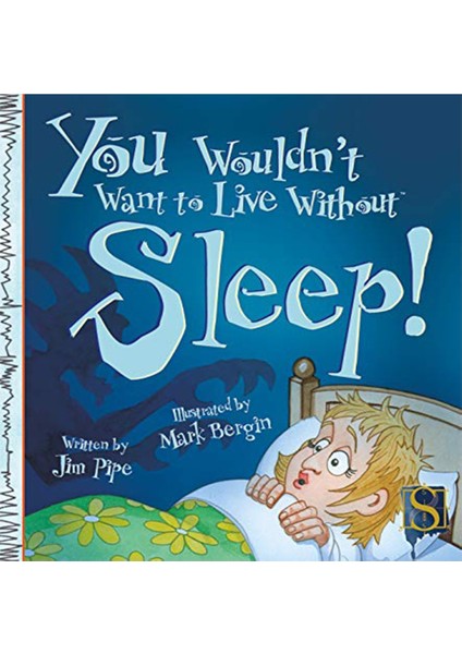 You Wouldn T Want To Live Without Sleep