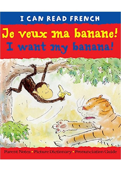 Je Veux Ma Banane /ı Want My Banana