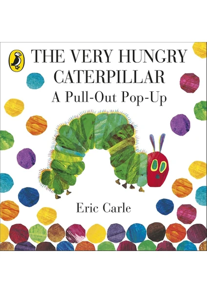 The Very Hungry Caterpıllar A Pull-Out Pop-Up