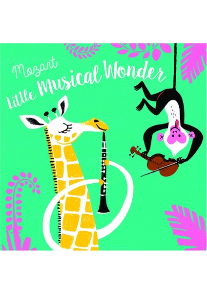 Mozart - Lıttle Musıcal Wonder
