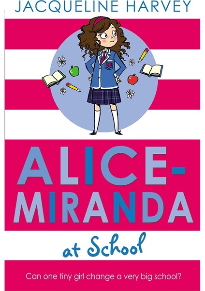 Alıce-Mıranda At School