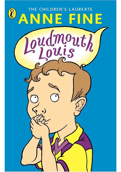 Loudmouth Louıs