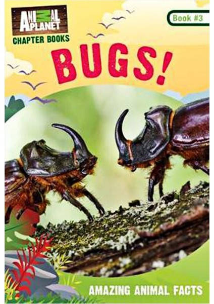 Bugs Anımal Planet Chapter Books