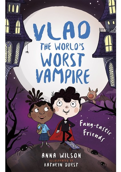 Vlad The World S Worst Vampıre Fang-Tastıc Frıends
