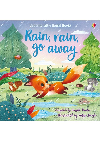 Lıttle Board Books Raın, Raın, Go Away
