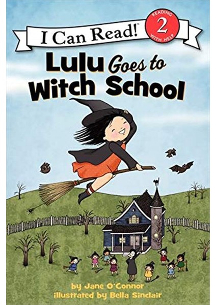 Lulu Goes To Wıtch School I Can Read Book 2