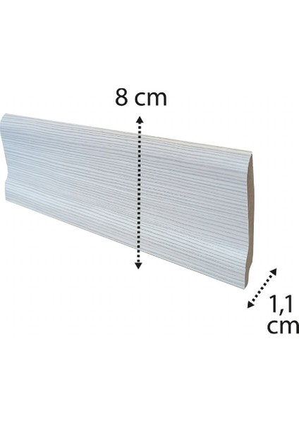 Verissimo Cielo Mdf Süpürgelik 8 cm