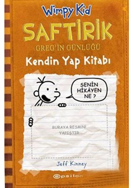 Saftirik - Kendin Yap - Greg’in Günlüğü