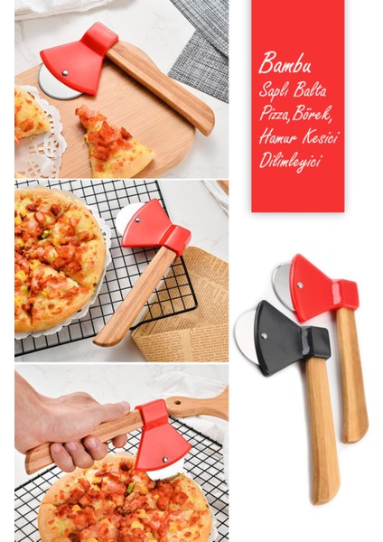 Pratik Bambu Saplı Balta Pizza Börek Hamur Kesici Dilimleyici | Balta Şeklinde Pizza Ruleti | Rulet
