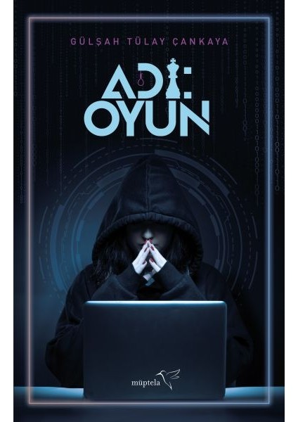 Adı: Oyun - Gülşah Tülay Çankaya