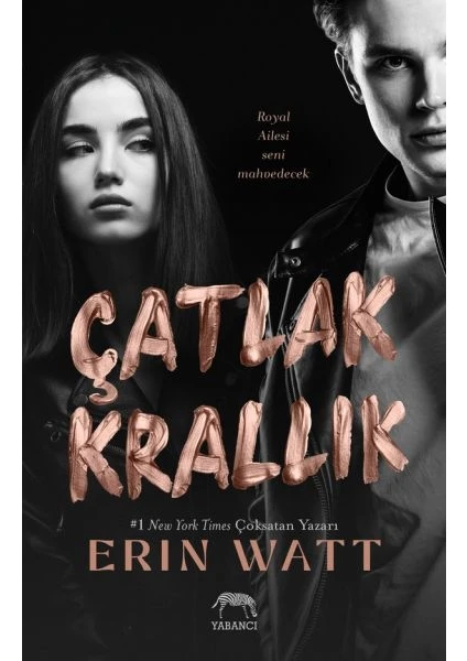 Çatlak Krallık - Erin Watt