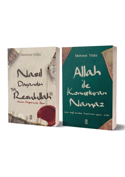 Nasıl Dayandın Ya Resulullah - Allah ile Konuşturan Namaz 2 Kitap Set