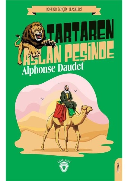 Tartaren Aslan Peşinde (Dorlion Gençlik Klasikleri) -Alphonse Daudet