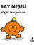 Bay Neşeli - Roger Hargreaves 1