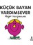 Küçük Bayan Yardımsever - Roger Hargreaves 1