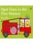 Spot Goes To The Fıre Statıon 1
