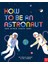 How To Be An Astronaut? 1