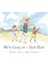 We're Goıng On A Bear Hunt (Large Board Book) 1