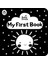 Baby Touch: My First Book: a black-and-white cloth book | Dokun Hisset ingilizce Bebek Kitabı 1