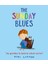 The Sunday Blues 1