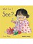 What Can I See? 1