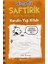 Saftirik - Kendin Yap - Greg’in Günlüğü 1
