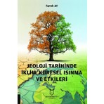 Jeoloji Tarihinde İklim, Küresel Isınma ve Etkileri
