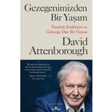 Gezegenimizden Bir Yaşam - David Attenborough